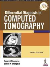 Differential Diagnosis in Computed Tomography （3RD）