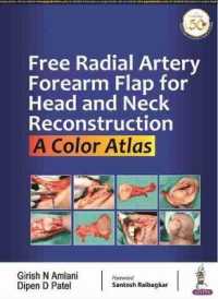 Free Radial Artery Forearm Flap for Head and Neck Reconstruction : A Color Atlas