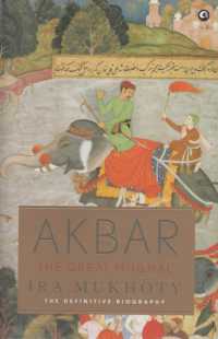 Akbar : The Great Mughal