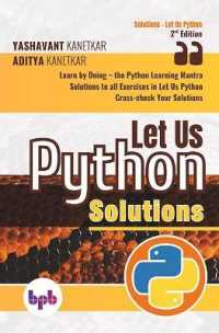 Let Us Python Solutions Learn by Doing-the Python Learning Mantra