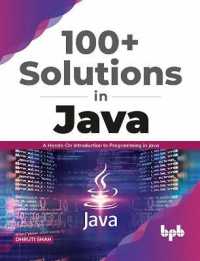 100+ Solutions in Java : A Hands-On Introduction to Programming in Java (English Edition)
