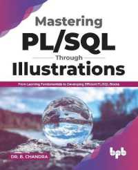 Mastering PL/SQL through Illustrations : From Learning Fundamentals to Developing Efficient PL/SQL Blocks (English Edition)