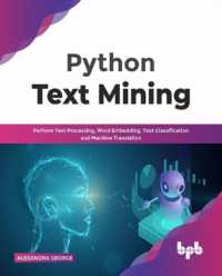 Python Text Mining : Perform Text Processing, Word Embedding, Text Classification and Machine Translation