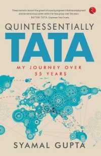 Quintessentially Tata : My Journey over 55 Years