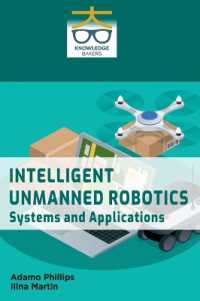 Intelligent Unmanned Robotics: Systems and Applications