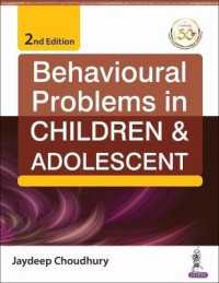 Behavioural Problems in Children & Adolescent -- Paperback / softback （2 Revised）
