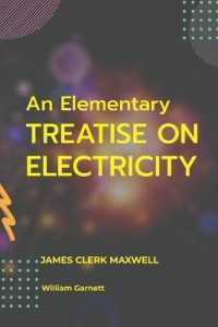 An Elementary TREATISE ON ELECTRICITY