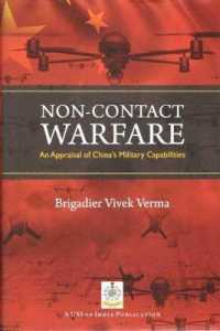Non-Contact Warfare : An Appraisal of China`s Military Capabilities