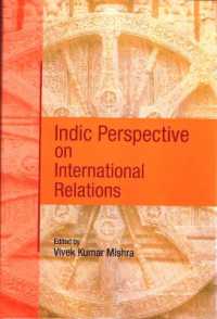 Indic Perspective on International Relations
