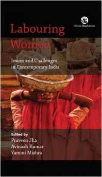 Labouring Women : Issues and Challenges in Contemporary India