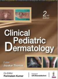 Clinical Pediatric Dermatology （2ND）