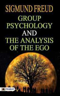 Group Psychology and the Analysis of the EGO