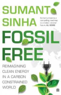 Fossil Free: : Redefining Clean Energy in a Carbon-Constrained World