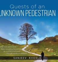Quests of an Unknown Pedestrian