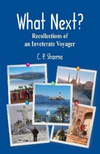 What Next? : Recollections of an Inveterate Voyager