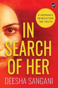 In Search of Her : A Woman's Search for the Truth