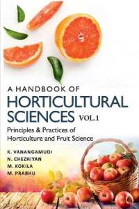 Handbook of Horticultural Sciences: Vol.01: Principles and Practices of Horticulture and Fruit Science