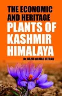 The Economic and Heritage Plants of Kashmir Himalaya