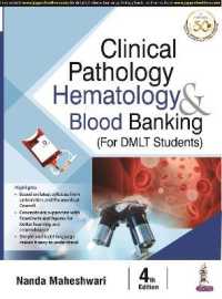 Clinical Pathology : Hematology & Blood Banking （4TH）