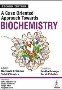 A Case Oriented Approach Towards Biochemistry （2ND）
