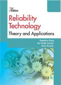 RELIABILITY TECHNOLOGY : Theory and Applications （3RD）