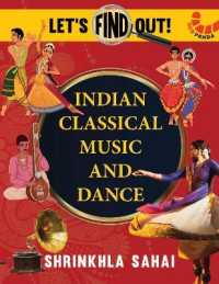 Let's Find Out: : India's Classical Music and Dance