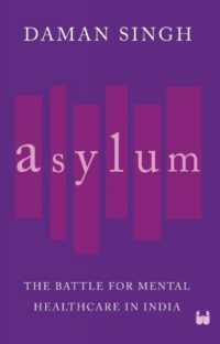 Asylum : The Battle for Mental Healthcare in India