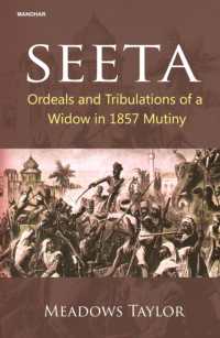 Seeta : Ordeals and Tribulations of a Widow in 1857 Mutiny