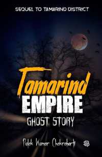 Tamarind Empire : Ghost Story (Sequel to Tamarind District)