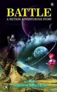 Battle : A Fiction Adventurous Story