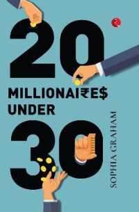Twenty Millionaires under Thirty