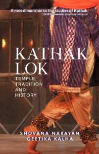 Kathak Lok: : Temple, Tradition and History