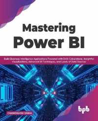 Mastering Power BI : Build Business Intelligence Applications Powered with DAX Calculations, Insightful Visualizations, Advanced BI Techniques, and Loads of Data Sources