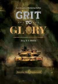 Grit to Glory : Raising the 13 Armoured