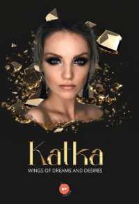 Katka : Wings of Dreams and Desires
