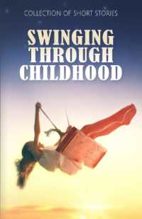 Swinging through Childhood