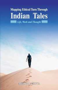 Mapping Ethical Turn through Indian Tales : Life Work and Thought