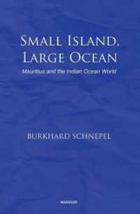 Small Island, Large Ocean : Mauritius and the Indian Ocean World