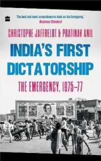 India's First Dictatorship : The Emergency, 1975-77