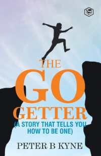 The Go-Getter : A Story That Tells You How to Be One