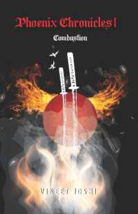 Phoenix Chronicles 1 - Combustion