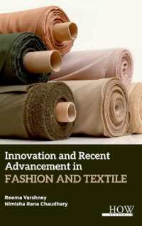 Innovation and Recent Advancement in Fashion and Textile