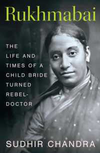 Rukhmabai : The Life and Times of a Child Bride Turned Rebel-Doctor