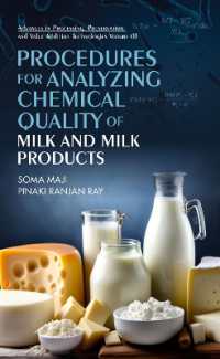 Procedures for Analyzing Chemical Quality of Milk and Milk Products (Advances in Processing, Preservation and Value Addition Technologies)