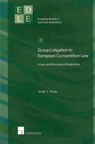 Group Litigation in European Competition Law : A Law and Economics Perspective