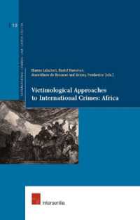 Victimological Approaches to International Crimes: Africa (Supranational Criminal Law)