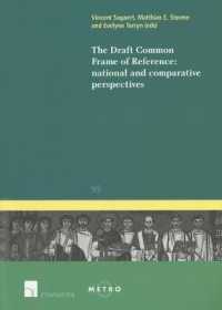 Draft Common Frame of Reference: National and Comparative Perspectives (Ius Commune: European and Comparative Law Series) -- Paperback / softback