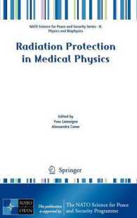 Radiation Protection in Medical Physics (NATO Science for Peace and Security Series B : Physics and Biophysics)