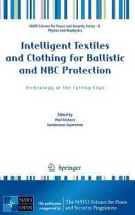 Intelligent Textiles and Clothing for Ballistic and NBC Protection : Technology at the Cutting Edge (NATO Science for Peace and Security Series B : Physics and Biophysics)