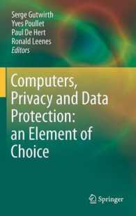 コンピュータ、プライバシーとデータ保護<br>Computers, Privacy, and Data Protection : An Element of Choice